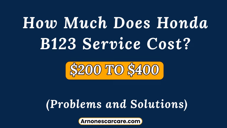 How Much Does Honda B123 Service Cost? 