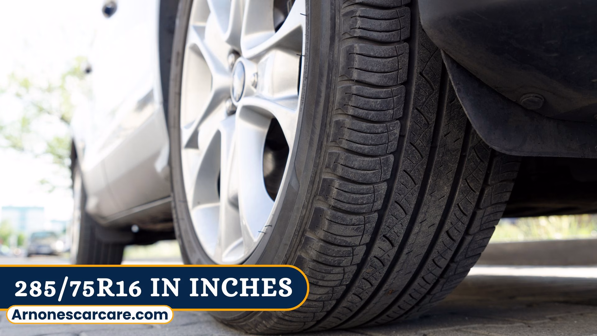 285/75R16 to Inches: Dimensions, Benefits, and Tire Guide 1 285/75R16 to Inches