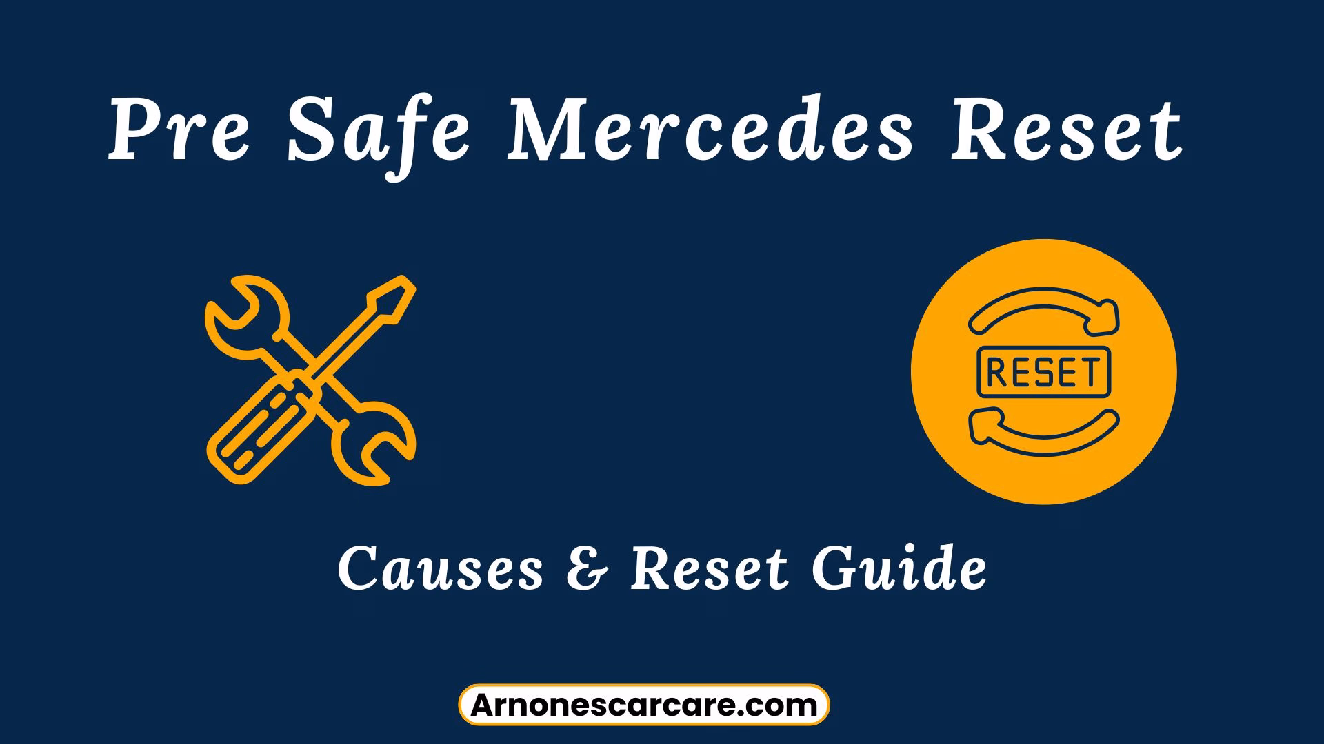 Pre Safe Mercedes Reset