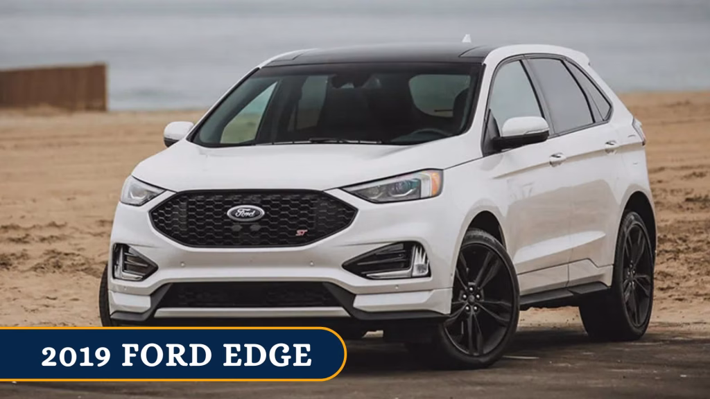Ford Edge Years to Avoid