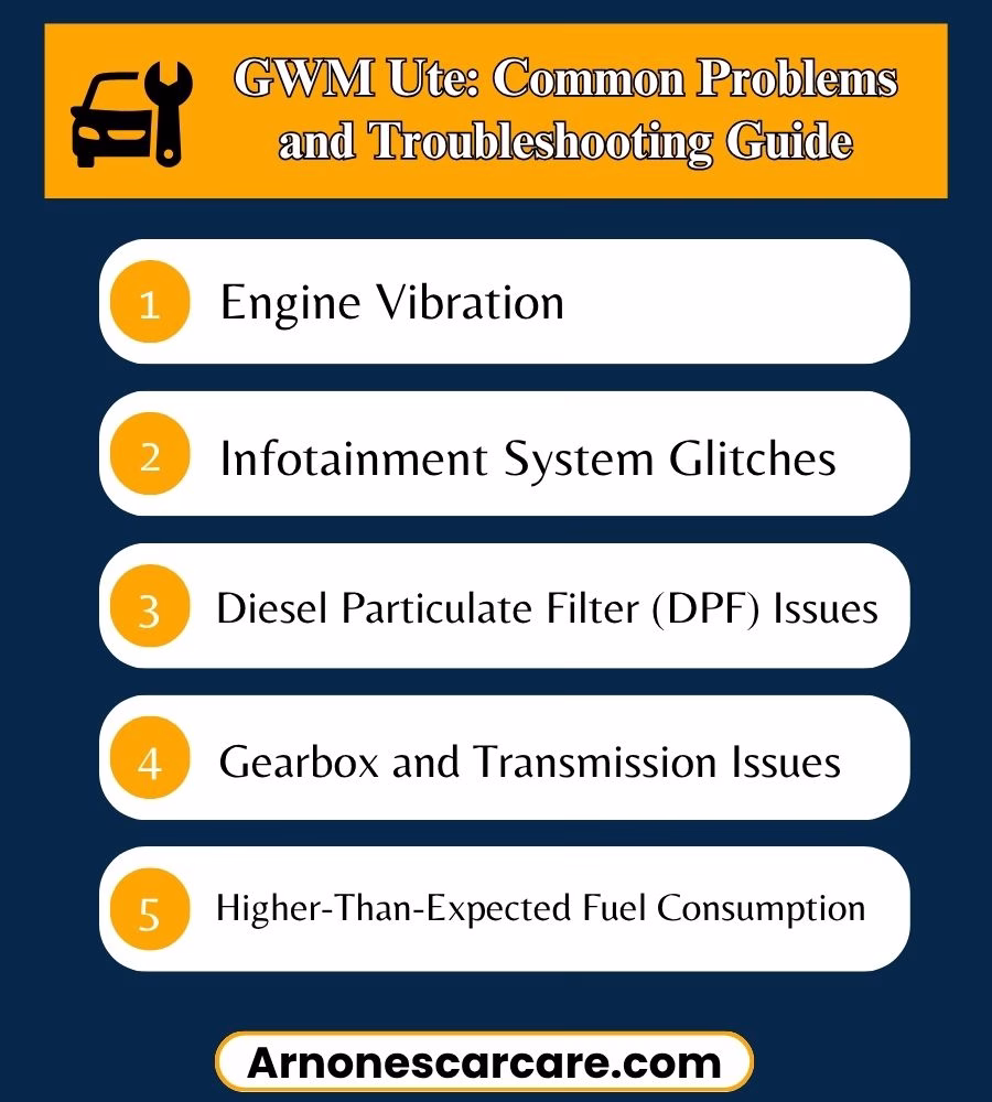 GWM Ute Problems: Common Issues & How to Fix Them 2 GWM Ute Problems
